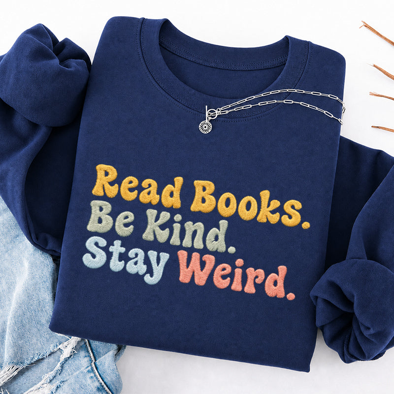 Embroidered Read Book Be Kind Classic Crewneck Sweatshirt