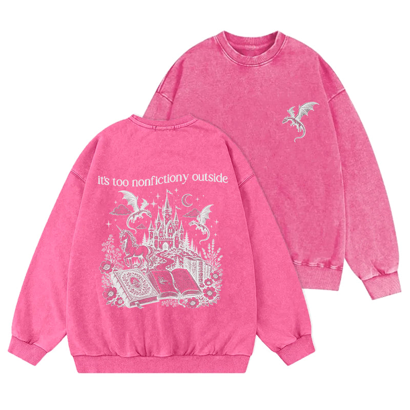 It's Too Nonfictiony Outside Reading Washed Crewneck Sweatshirt