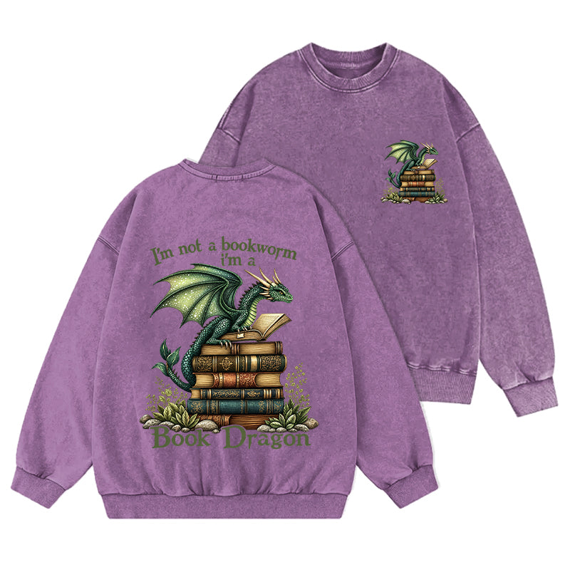 I'm Not A Book Worm I'm A Book Dragon Washed Crewneck Sweatshirt