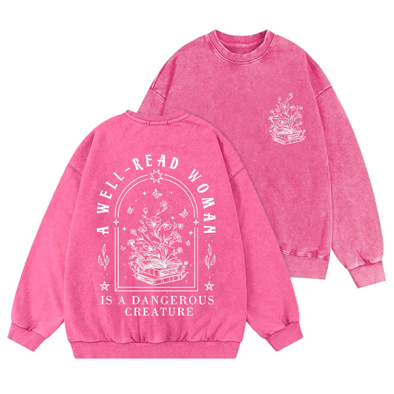 Well Read Woman Is A Dangerous Creature Washed Crewneck Sweatshirt