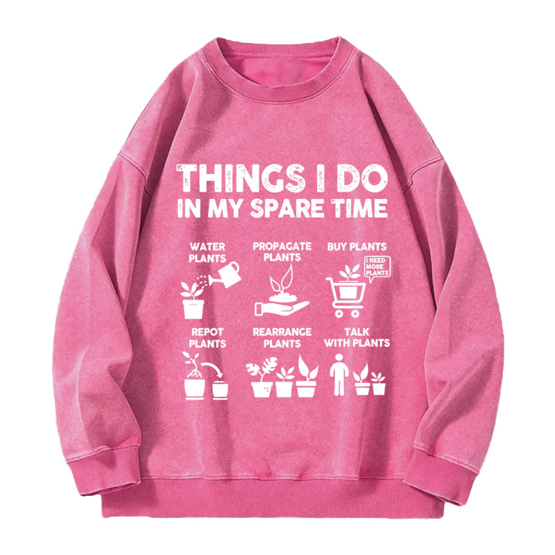 Things I Do in My Spare Time Washed Crewneck Sweatshirt