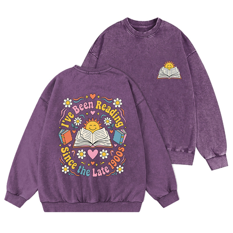 I've Been Reading Since Late 1900s Washed Crewneck Sweatshirt