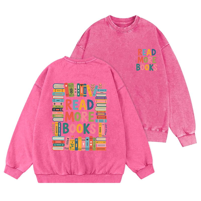 Colorful Read More Books Washed Crewneck Sweatshirt