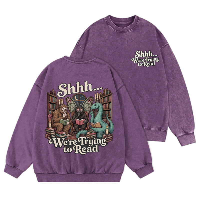 Shhh We're Trying to Read Cryptid Washed Crewneck Sweatshirt