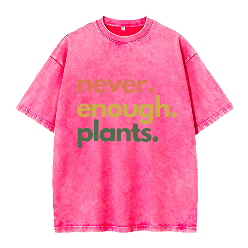 Vintage Never Enough Plants Washed Crew Neck T-Shirt