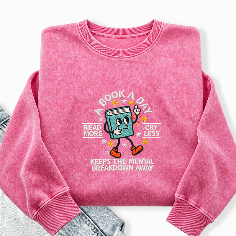 Embroidered Read More Cry Less Washed Crewneck Sweatshirt
