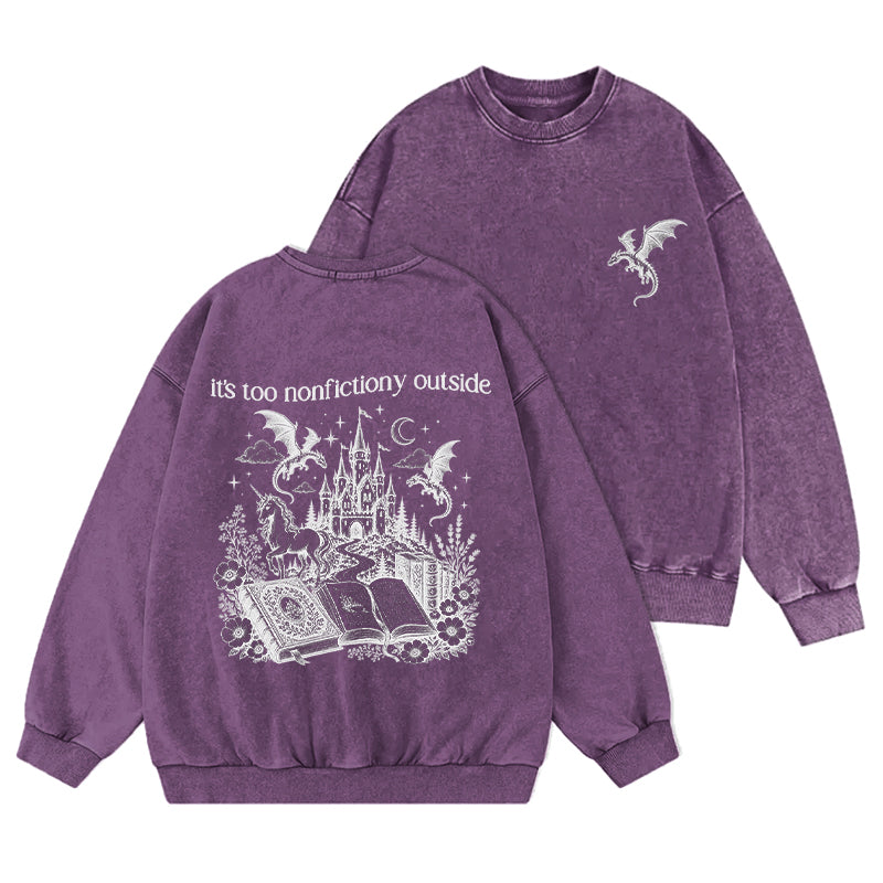 It's Too Nonfictiony Outside Reading Washed Crewneck Sweatshirt
