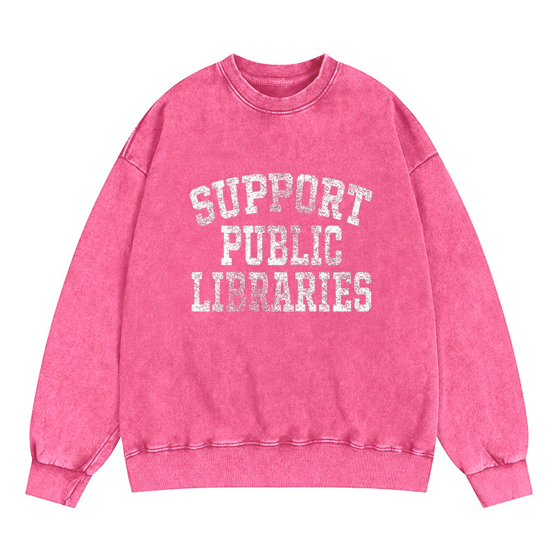 Support Public Libraries Washed Crewneck Sweatshirt