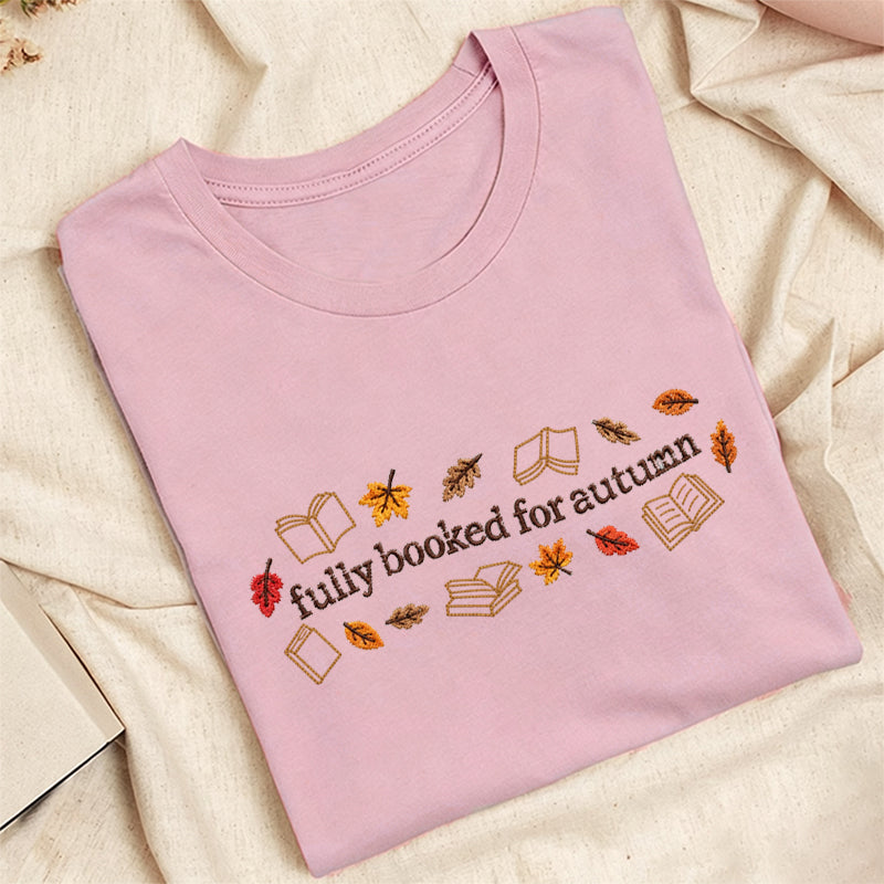 Embroidered Booked for Autumn Classic Adult Unisex Crew Neck T-Shirt