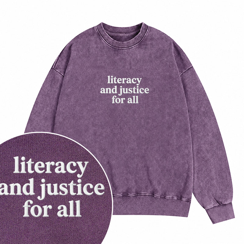 Embroidered Literacy And Justice For All Washed Crewneck Sweatshirt
