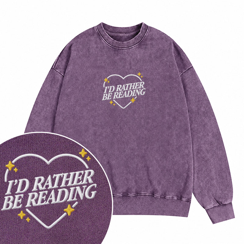 Embroidered I'd Rather Be Reading Heart Washed Crewneck Sweatshirt