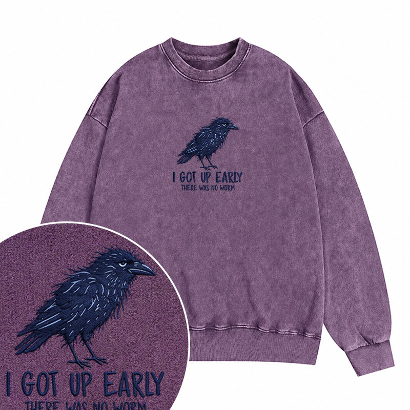 Embroidered Funny Got Up Early Washed Crewneck Sweatshirt
