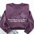 Embroidered Dream More Learn More Care More Washed Crewneck Sweatshirt