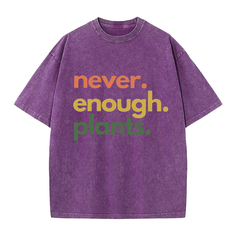 Vintage Never Enough Plants Washed Crew Neck T-Shirt