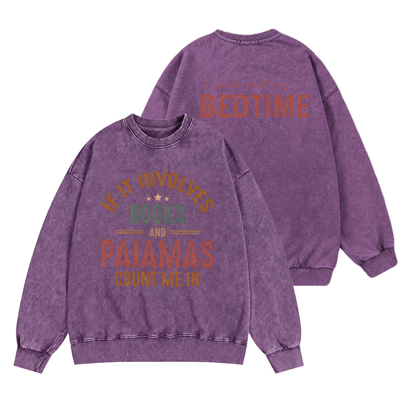 Funny Books And Pajamas Washed Crewneck Sweatshirt