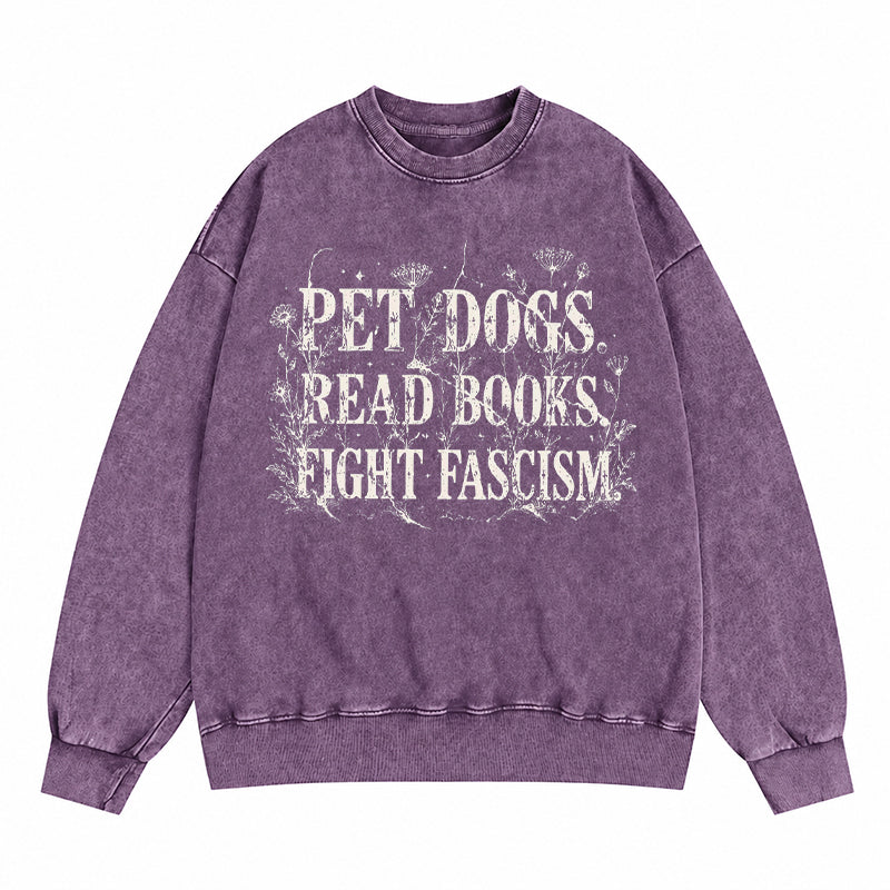 Funny Anti Fascism Book Lover Washed Crewneck Sweatshirt