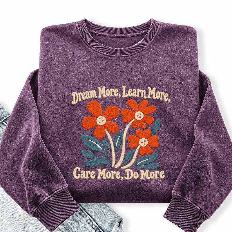 Embroidered Dream More Learn More Flower Washed Crewneck Sweatshirt