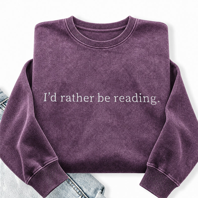 Embroidered I'd Rather Be Reading Washed Crewneck Sweatshirt