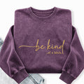 Embroidered Funny Be Kind Washed Crewneck Sweatshirt