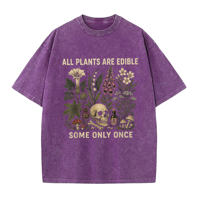 All Plants are Edible Washed Crew Neck T-Shirt