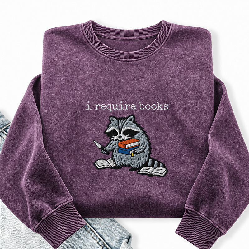 Embroidered I Require Books Raccoon Washed Crewneck Sweatshirt