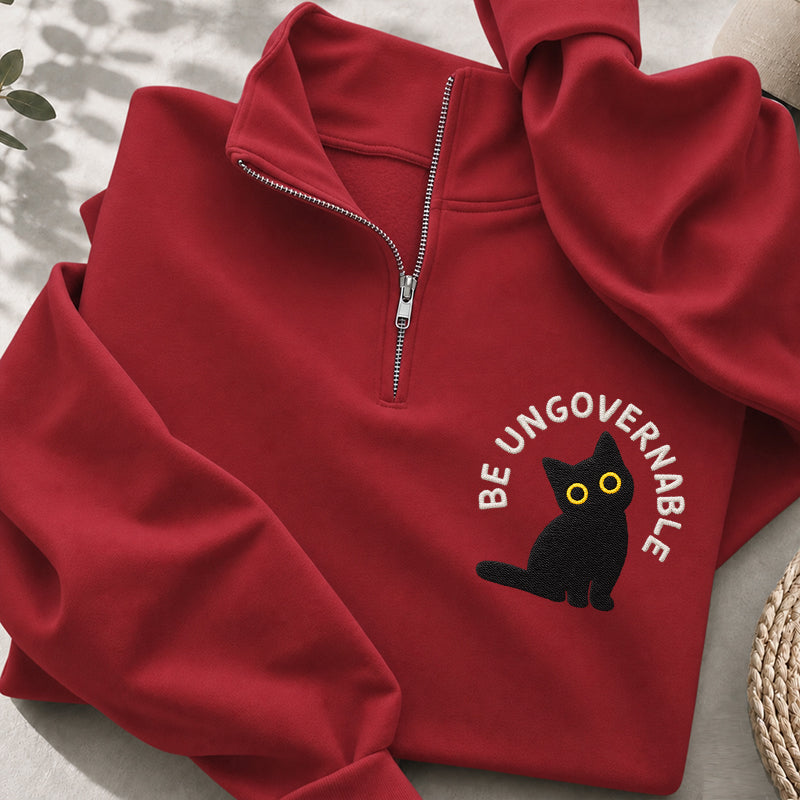 Embroidered Be Ungovernable Black Cat Classic Quarter Zip Sweatshirt