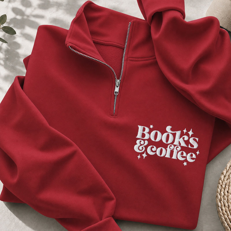 Personalized Embroidered Books & Coffee Classic Quarter Zip Sweatshirt