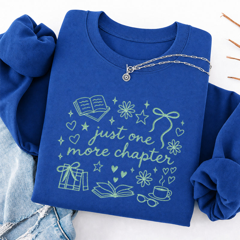 Embroidered Just One More Chapter Classic Crewneck Sweatshirt