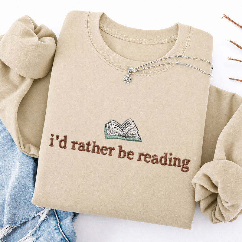 Embroidered I'd Rather Be Reading Classic Crewneck Sweatshirt