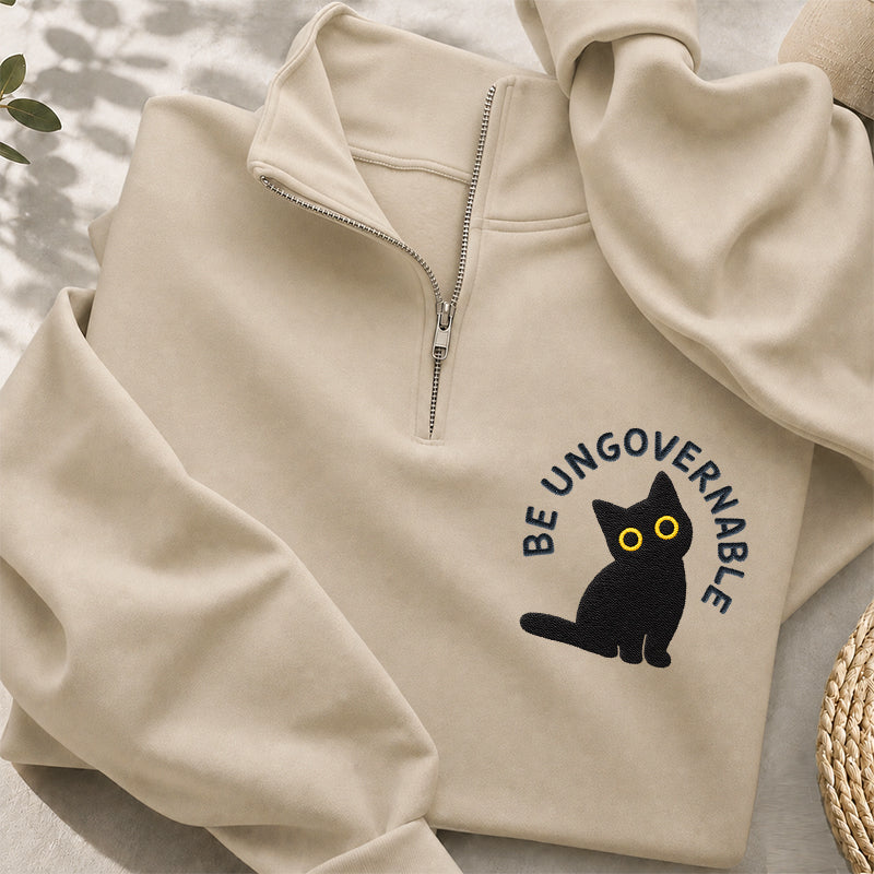 Embroidered Be Ungovernable Black Cat Classic Quarter Zip Sweatshirt