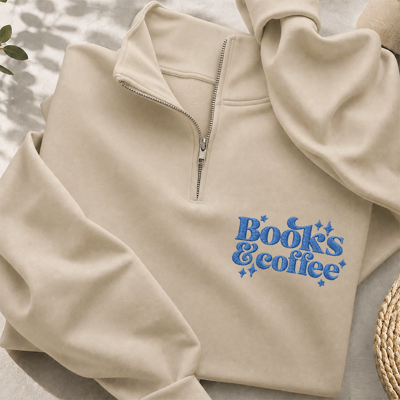 Personalized Embroidered Books & Coffee Classic Quarter Zip Sweatshirt