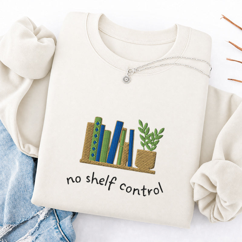 Embroidered No Shelf Control Classic Crewneck Sweatshirt