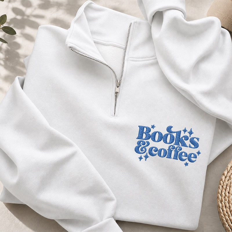 Personalized Embroidered Books & Coffee Classic Quarter Zip Sweatshirt